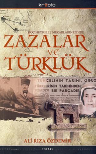 Kurye Kitabevi - Zazalar ve Türklük (Koç Heykelli Mezarların İzinde)
