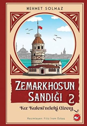 Kurye Kitabevi - Zemarkhos'un Sandığı 2 - Kız Kulesi'ndeki Gizem