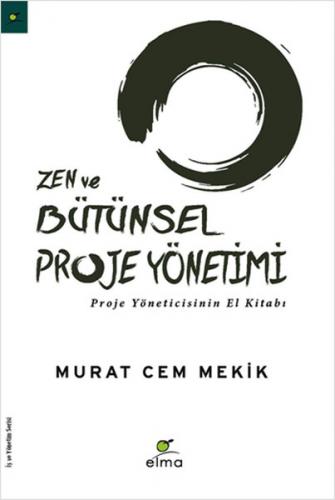 Kurye Kitabevi - Zen ve Bütünsel Proje Yönetimi