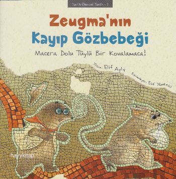 Kurye Kitabevi - Zeugma'nın Kayıp Göz Bebeği