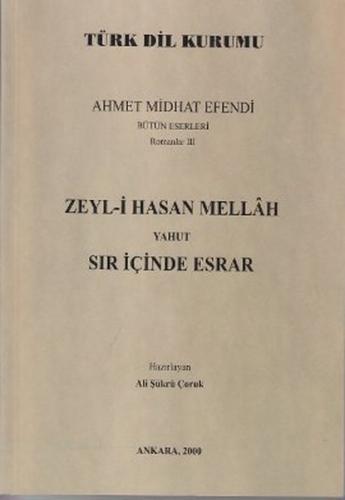 Zeyl-i Hasan Mellah Yahut Sır İçinde Esrar