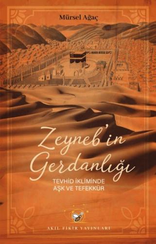 Zeyneb'in Gerdanlığı - Münzevi Kitabevi