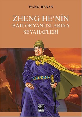 Kurye Kitabevi - Zheng Henin Batı Okyanuslarına Seyahatleri