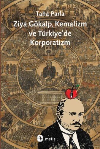 Kurye Kitabevi - Ziya Gökalp Kemalizm ve Türkiye’de Korporatizm