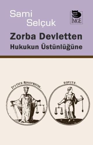 Kurye Kitabevi - Zorba Devletten Hukukun Üstünlüğüne