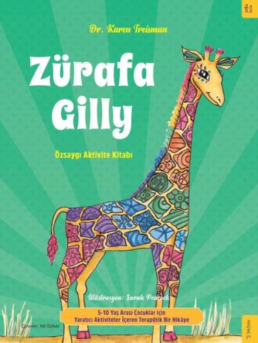 Kurye Kitabevi - Zürafa Gilly Özsaygı Aktivite Kitabı